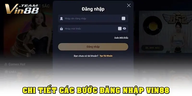Chi tiết các bước đăng nhập Vin88 an toàn Chi tiết các bước đăng nhập Vin88 an toàn